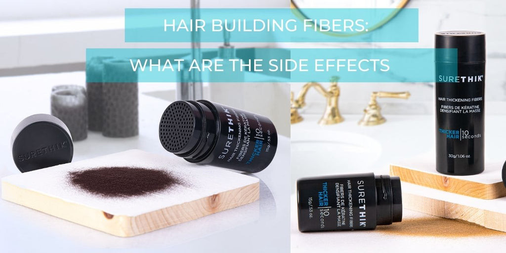 Hair Fibers: Are There Any Side Effects?